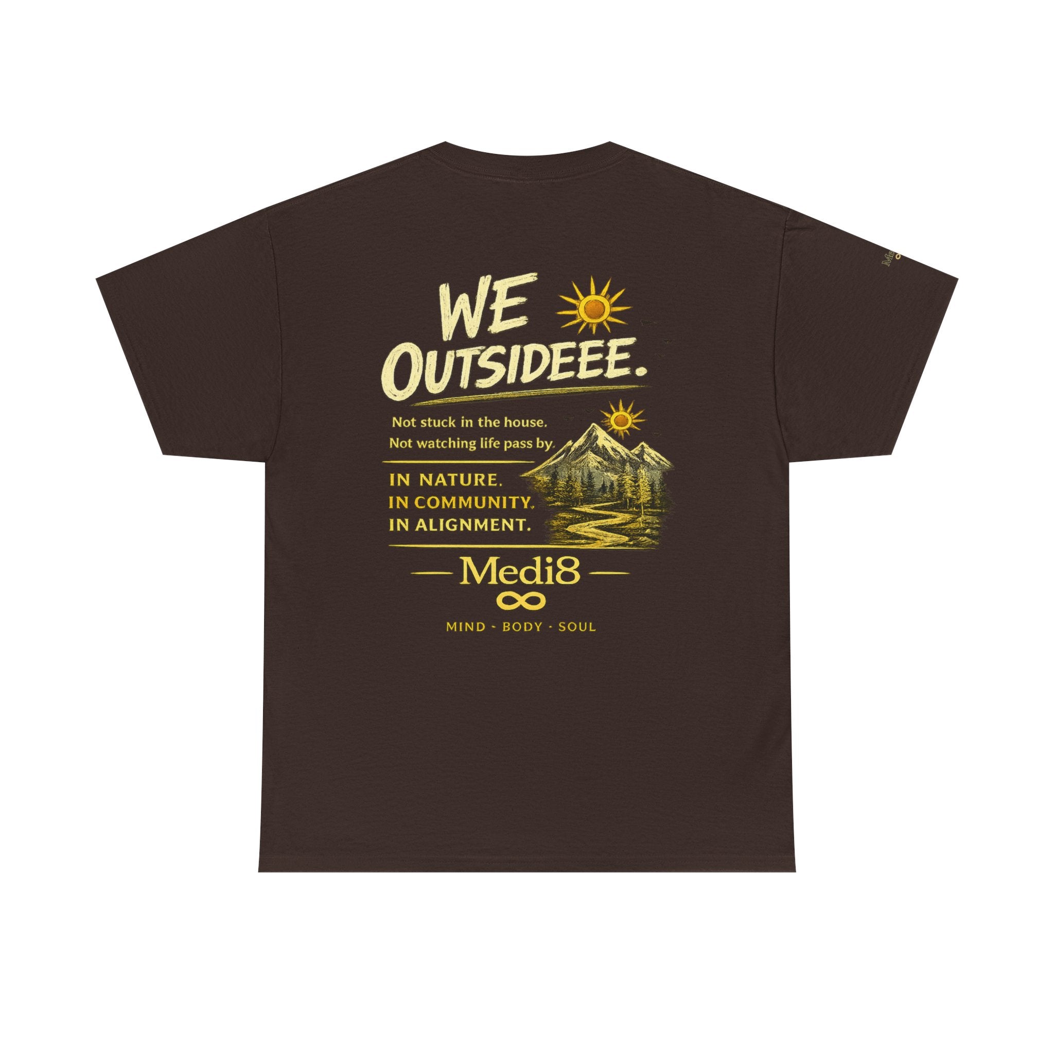 "We Outsideee" Medi8 Community tee