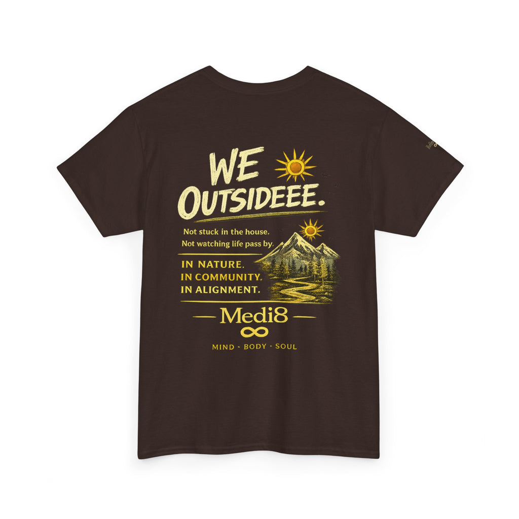 "We Outsideee" Medi8 Community tee