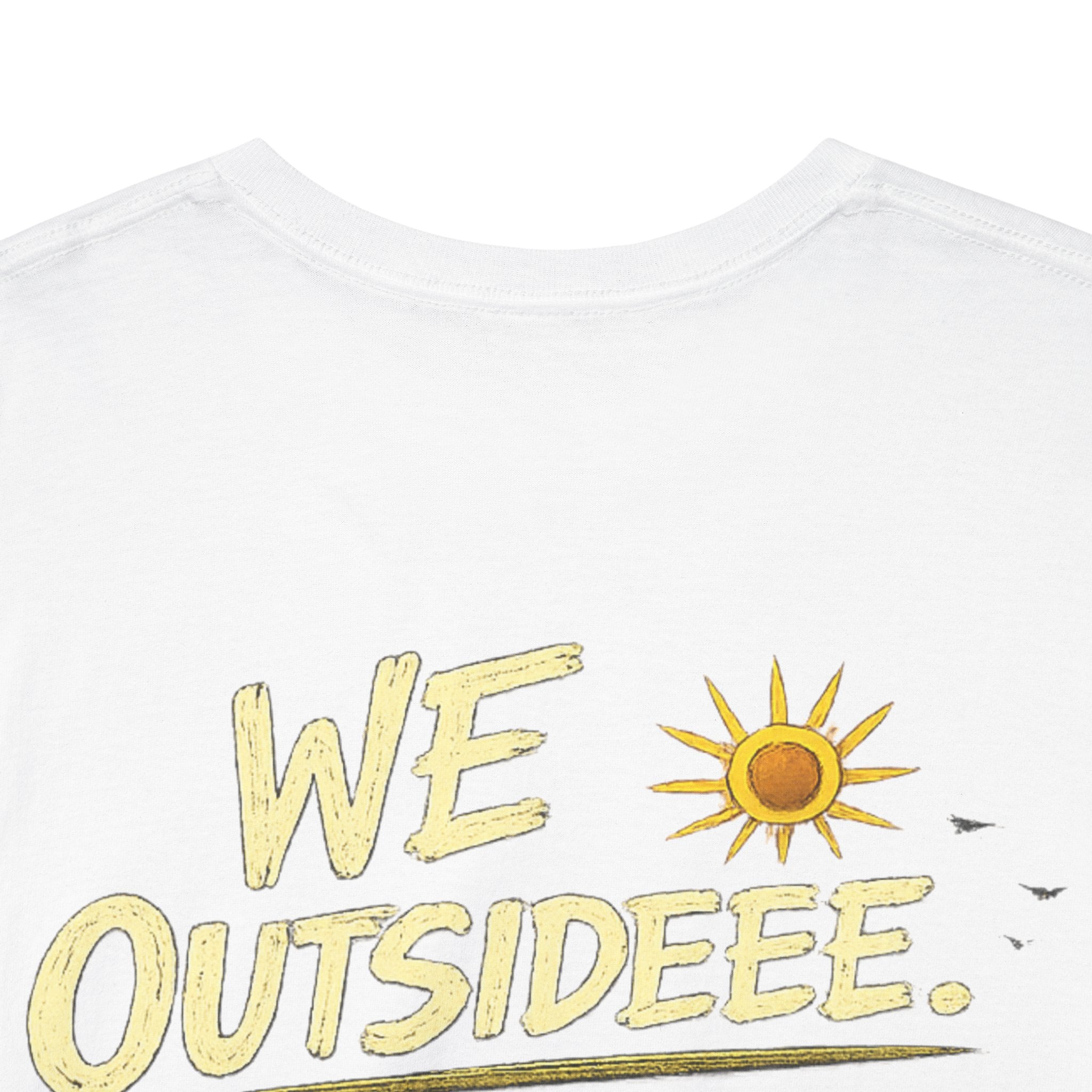 "We Outsideee" Medi8 Community tee