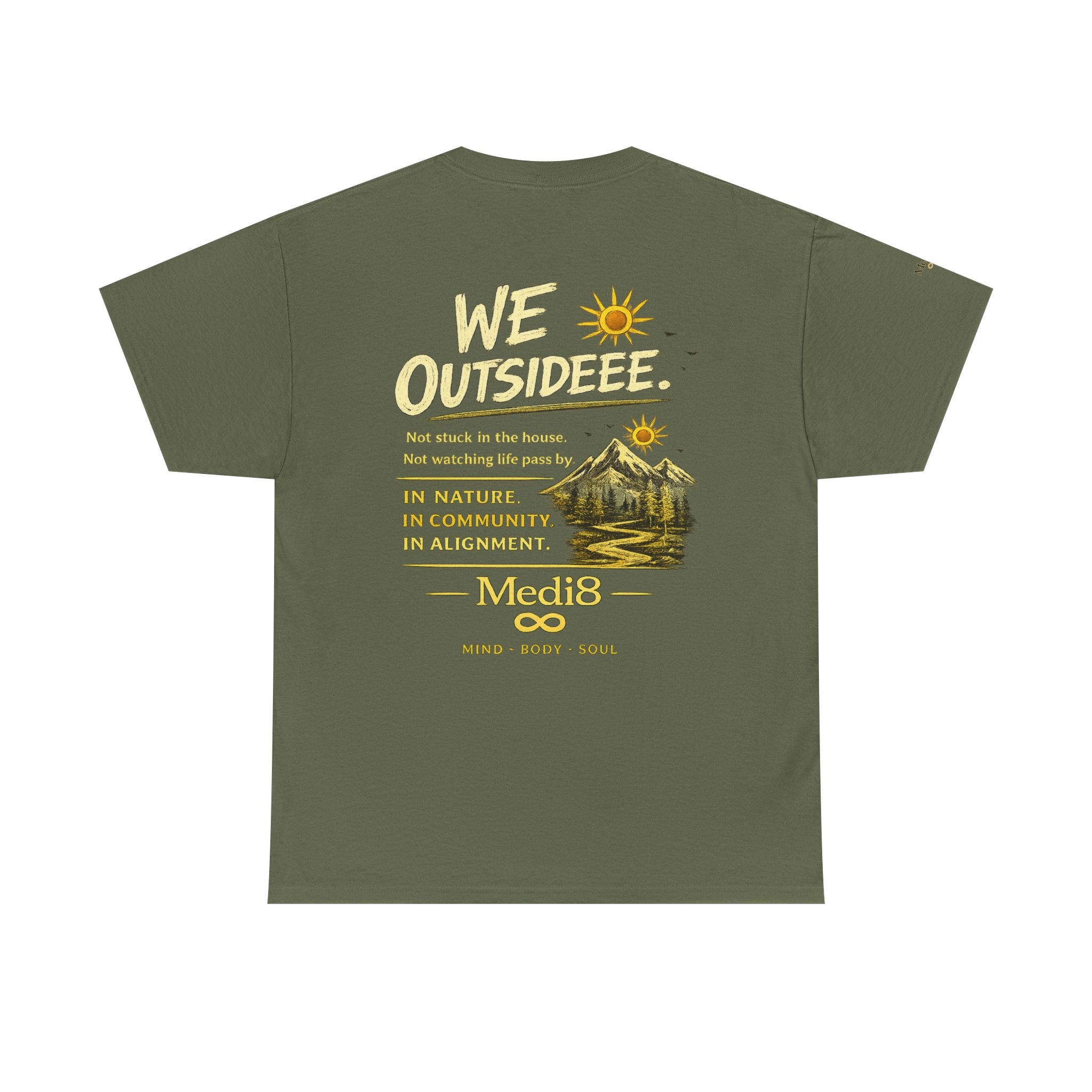 "We Outsideee" Medi8 Community tee